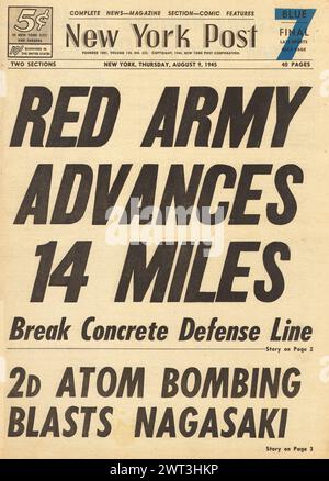 1945 New York Post page de couverture signalant que la Russie envahit la Mandchourie et qu'une bombe atomique a été larguée sur Nagasaki Banque D'Images