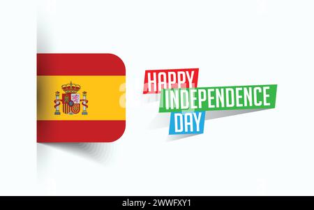 Joyeux jour de l'indépendance de l'Espagne illustration vectorielle, affiche de jour national, conception de modèle de salutation, fichier source EPS Illustration de Vecteur