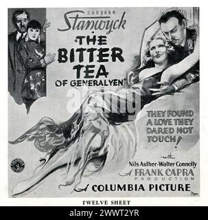 Publicité vintage pour LE THÉ AMER DU YEN GÉNÉRAL 1933 avec BARBARA STANWYCK et NILS ASTHER réalisateur FRANK CAPRA roman GRACE ZARING STONE costume Design ROBERT Kalloch et EDWARD STEVENSON Columbia Pictures Banque D'Images