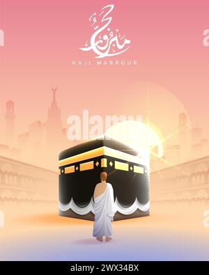 Traduction : qu'Allah accepte votre Hajj et vous accorde le pardon. Kaaba vecteur pour Hajj Mabroor à la Mecque Arabie Saoudite. Hajj Mabrour et la Sainte Mecque Illustration de Vecteur