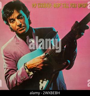 BOP Till You Drop album du musicien américain Ry Cooder, couverture vinyle LP Banque D'Images