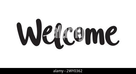 Bienvenue - inscription calligraphique aux lignes lisses Illustration de Vecteur