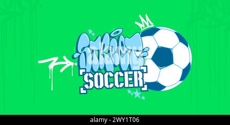 Abstrait Hip Hop écrit à la main Urban Graffiti style Street Soccer Vector Illustration de Vecteur