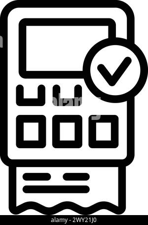 Vecteur de contour d'icône d'achat de billet approuvé. Transaction de terminal réussie. Reçu de distributeur automatique de billets Illustration de Vecteur