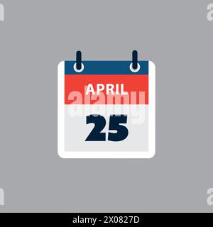 Page de calendrier simple pour le jour du 25 avril - bannière, Design graphique isolé sur fond gris - élément de conception pour le Web, Flyers, affiches, utile pour Illustration de Vecteur