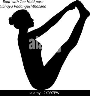 Silhouette de femme pratiquant la pose Ubhaya Padangushthasana. Bateau avec posture de maintien des orteils. Les deux poses Big Toes ou double Toe Hold. Illustration vectorielle Illustration de Vecteur