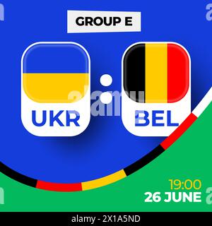 Ukraine vs Belgique football 2024 match versus. 2024 match de championnat en phase de groupes contre équipes intro sport contexte, compétition de championnat. Illustration de Vecteur