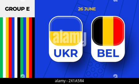 Ukraine vs Belgique football 2024 match versus. 2024 match de championnat en phase de groupes contre équipes intro sport contexte, compétition de championnat. Illustration de Vecteur