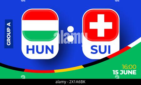 Hongrie vs Suisse football 2024 match versus. 2024 match de championnat en phase de groupes contre équipes intro sport contexte, compétition de championnat. Illustration de Vecteur