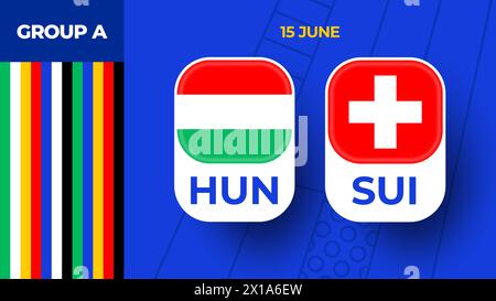 Hongrie vs Suisse football 2024 match versus. 2024 match de championnat en phase de groupes contre équipes intro sport contexte, compétition de championnat. Illustration de Vecteur