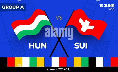 Hongrie vs Suisse football 2024 match versus. 2024 match de championnat en phase de groupes contre équipes intro sport contexte, compétition de championnat. Illustration de Vecteur