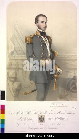 I K. & K. H. Ferdinand Archivduc Maximilien d'Autriche, lithographie couleur (partiellement colorée) par Emile Desmaisons d'après un dessin ad vivum de Joseph Schubert. Avec fac-similé de la signature et des armoiries, - 18570101 PD0713 - Rechteinfo : droits gérés (RM) Banque D'Images