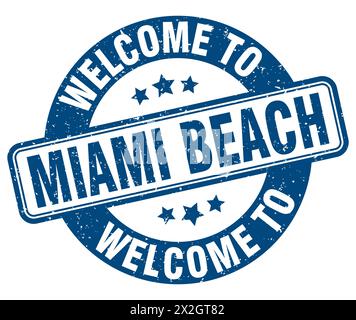 Bienvenue au timbre Miami Beach. Panneau rond Miami Beach isolé sur fond blanc Illustration de Vecteur