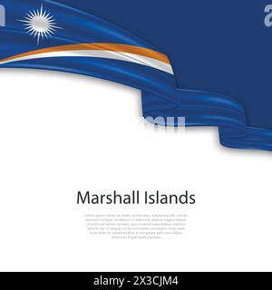 Agitant le ruban avec le drapeau des Îles Marshall. Modèle pour la conception d'affiche de jour de l'indépendance Illustration de Vecteur