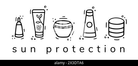 Kit de protection solaire. Bouteilles de crème solaire, bocaux, tubes. Vacances à la plage, concept de bains de soleil. Design plat, collection de produits cosmétiques SPF de dessin animé. Style Doodle dessiné à la main Illustration de Vecteur