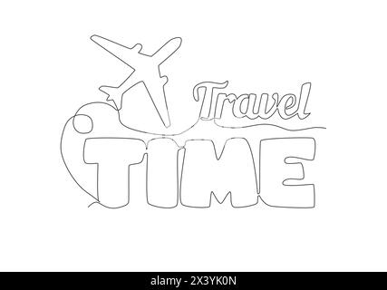 Un dessin d'une seule ligne de lettrage Cute et cool typographie de vacances citation - temps de voyage. Conception calligraphique pour impression, carte de voeux, bannière, poste Illustration de Vecteur