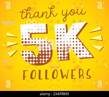 Merci 5,000 followers bannière Internet. Affiche sur les médias sociaux pour les abonnés 5K. Merci réseau pour les utilisateurs 5k et les likes. Concept de blog. Numérique Illustration de Vecteur