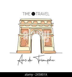 Simple dessin d'une ligne de bienvenue à l'Arc de Triomphe. Lieu historique emblématique de Paris. Tourisme et concept de carte postale de voeux de voyage. Moderne Illustration de Vecteur