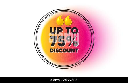 Jusqu'à 75 % de réduction. Affiche de prix de l'offre de vente. Bannière de cadre ronde dessinée à la main. Vecteur Illustration de Vecteur