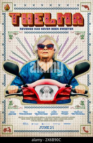 Thelma (2024) réalisé par Josh Margolin et mettant en vedette June Squibb, Fred Hechinger et Richard Roundtree. Lorsque Thelma Post, 93 ans, est dupée par un escroc du téléphone prétendant être son petit-fils, elle se lance dans une quête perfide à travers la ville pour récupérer ce qui lui a été enlevé. Affiche US d'une feuille.***USAGE ÉDITORIAL SEULEMENT*** crédit : BFA / Magnolia Pictures Banque D'Images