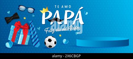 Te amo Papa, Feliz dia del Padre bannière promotionnelle espagnole pour démonstration de produit. Traduction - je t'aime papa, joyeuse fête des pères. Carte vectorielle Illustration de Vecteur