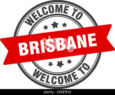 Bienvenue à Brisbane Stamp. Brisbane signe rond isolé sur fond blanc Illustration de Vecteur