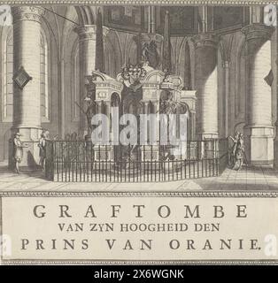 Tombe de Willem Ier, Prince d'Orange, 1623, tombe de son Altesse le Prince d'Oranie (titre sur objet), tombe ou mausolée de Willem Ier dans le Nieuwe Kerk à Delft, achevé en 1623. Vu de face avec l'image du prince assis. Avec le cadre et un titre imprimé séparément au bas de l'image., impression, imprimeur : anonyme, pays bas, 1700 - 1799, papier, gravure, typographie, hauteur, 242 mm × largeur, 255 mm Banque D'Images