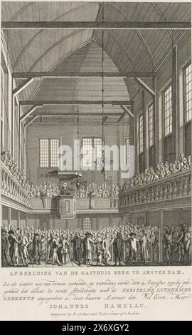 Premier sermon pour l'église luthérienne restaurée dans l'église Gasthuis d'Amsterdam, 1791, image de l'église Gasthuis d'Amsterdam (titre sur objet), premier sermon pour l'église luthérienne restaurée (église évangélique luthérienne) par le pasteur Johannes Hamelau dans l'église Gasthuis d'Amsterdam, 3 août 1791. Intérieur complet de l'église avec le prédicateur dans la chaire., impression, imprimeur : anonyme, éditeur : Dirk Schuurman, (mentionné sur l'objet), imprimeur : pays-Bas du Nord, éditeur : Amsterdam, 1791, papier, gravure, hauteur, 240 mm × largeur, 180 mm Banque D'Images