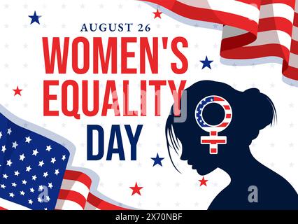 Illustration vectorielle pour la Journée de l'égalité des femmes aux États-Unis le 26 août, mettant en vedette le mois de l'histoire des droits des femmes et le fond du drapeau américain Illustration de Vecteur