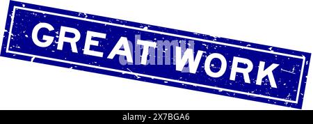 Grunge bleu grand travail mot carré tampon de joint en caoutchouc sur fond blanc Illustration de Vecteur