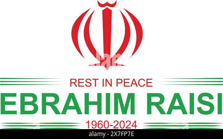 Affiche commémorative du crash d'hélicoptère de la mort du président iranien Ebrahim Raisi, concept de repos dans la paix illustration minimale avec ligne prolongée 19 mai 2024, rangpur Illustration de Vecteur