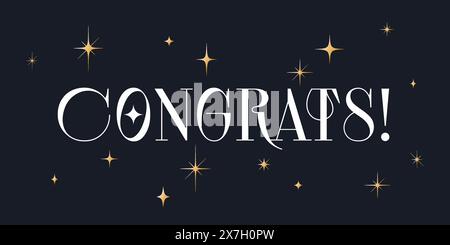 Félicitations, Félicitation. Lettrage, bannière Illustration de Vecteur