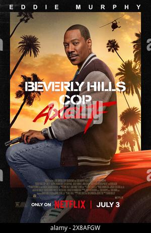 Beverly Hills COP : Axel F (2024) réalisé par Mark Molloy et mettant en vedette Joseph Gordon-Levitt, Eddie Murphy et Kevin Bacon. Axel Foley retourne à Beverly Hills après que la vie de sa fille est menacée pour une réunion de famille qui inclut les vieux copains John Taggart et Billy Rosewood pour découvrir un complot. Affiche US One Sheet.***USAGE ÉDITORIAL SEULEMENT*** crédit : BFA / Netflix Banque D'Images