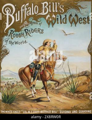 Buffalo Bill's Wild West Rough Riders - affiche « White Eagle » Banque D'Images