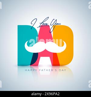 Joyeux design de carte de voeux de fête des pères avec étiquette de texte de papa coloré et moustache sur fond blanc. Illustration de célébration vectorielle avec typographie Illustration de Vecteur