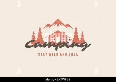 Citez la typographie de citation avec le symbole de cabine de camping dessiné à la main et les montagnes pour les cartes de voeux et les affiches. Restez sauvage et expression libre avec le design eleme Illustration de Vecteur