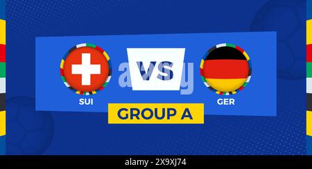 Match de football Suisse vs Allemagne en phase de groupes. Illustration de compétition de football sur fond de sport. Illustration vectorielle. Illustration de Vecteur