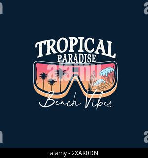Coloré Tropical Paradise Beach Vibes typographie Summer Sunglass Graphic Tee-shirt Illustration de Vecteur