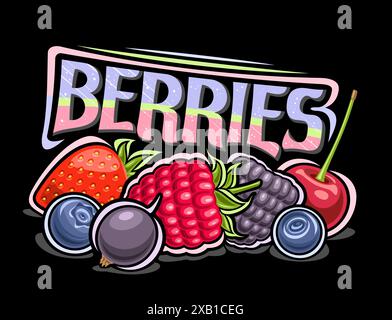 Logo vectoriel pour les baies, affiche horizontale avec composition de baies avec des feuilles vertes, illustration de contour divers fruits dans une rangée et pinceau unique Illustration de Vecteur
