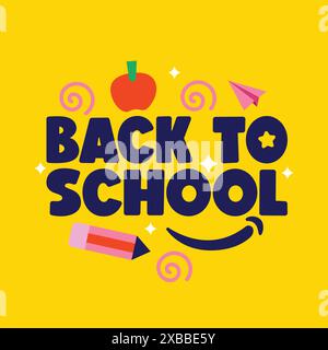 Retour à l'école illustration typographique audacieuse avec des éléments éducatifs pommes, crayon, avion de papier sur fond jaune. Modèle de rentrée scolaire Illustration de Vecteur