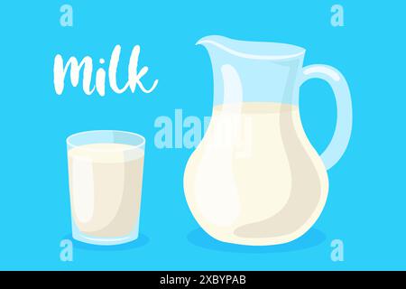 Affiche lait. Pichet de lait, verre de lait. Illustration vectorielle dans un style plat. Illustration de Vecteur