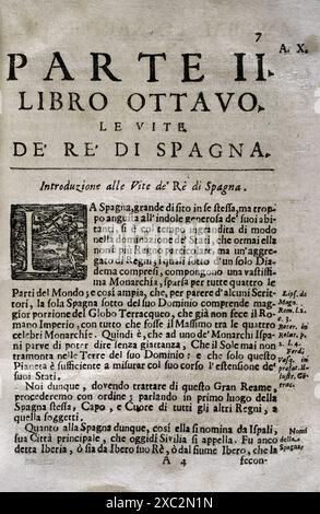 Mappamondo Istorico. Volume IV. deuxième partie. Royaumes issus du déclin et de la chute de l'Empire romain en Occident. De 420 AD à 1692 AD. Livre huit. La vie des rois d'Espagne. Par le Père Antonio Foresti (1625-1692), de la Compagnie de Jésus. Parme, 1710. Banque D'Images