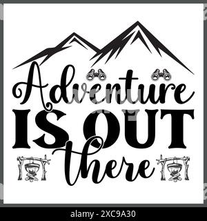 Camping typographie T-shirt Design Outdoor Adventure Inspirational concept Illustration de Vecteur