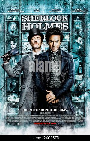 Sherlock Holmes (2009) réalisé par Guy Ritchie et mettant en vedette Robert Downey Jr., Jude Law et Rachel McAdams. Le détective Sherlock Holmes et son partenaire Watson se livrent à une bataille d'intelligence et se battirent avec un ennemi juré dont le complot est une menace pour toute l'Angleterre. Photographie d'une affiche originale américaine d'une feuille de 2009 ***USAGE ÉDITORIAL SEULEMENT***. Crédit : BFA / Warner Bros Banque D'Images