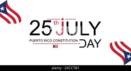 25 juillet commémoration de la Journée de la Constitution de Porto Rico avec Design Illustration de Vecteur