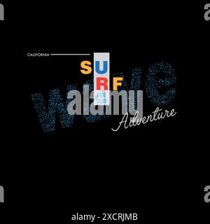 Surf Wave california Adventure typography Summer Beach Graphic tee-shirt Illustration de Vecteur