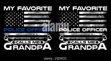 Mon policier préféré m'appelle grand-père, USA grunge ligne bleue fine drapeau police design t-shirt Illustration de Vecteur