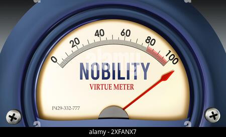 Nobility and Virtue Meter qui frappe à pleine échelle, montrant un très haut niveau de noblesse Banque D'Images