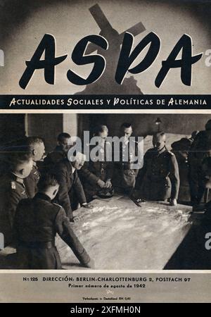 Segunda guerra mundial (1939-1945) Portada de la revista ASPA, editada en Berlin, año 1942. Reunión de Adolf Hitler (1889-1945) y su estado Mayor del ejército planeando nuevas operaciones. Banque D'Images