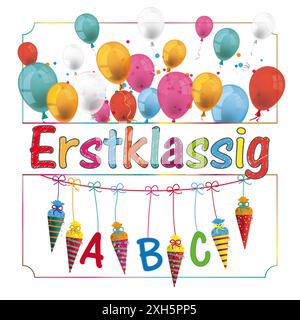 Erstklassig New Candy Cones bannière ballons texte allemand Erstklassig, traduire première année. Banque D'Images